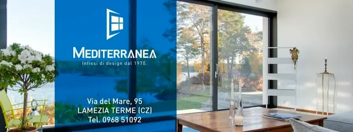 MEDITERRANEA – Infissi in PVC, Alluminio, Porte interne e blindati, Sistemi oscuranti, Zanzariere